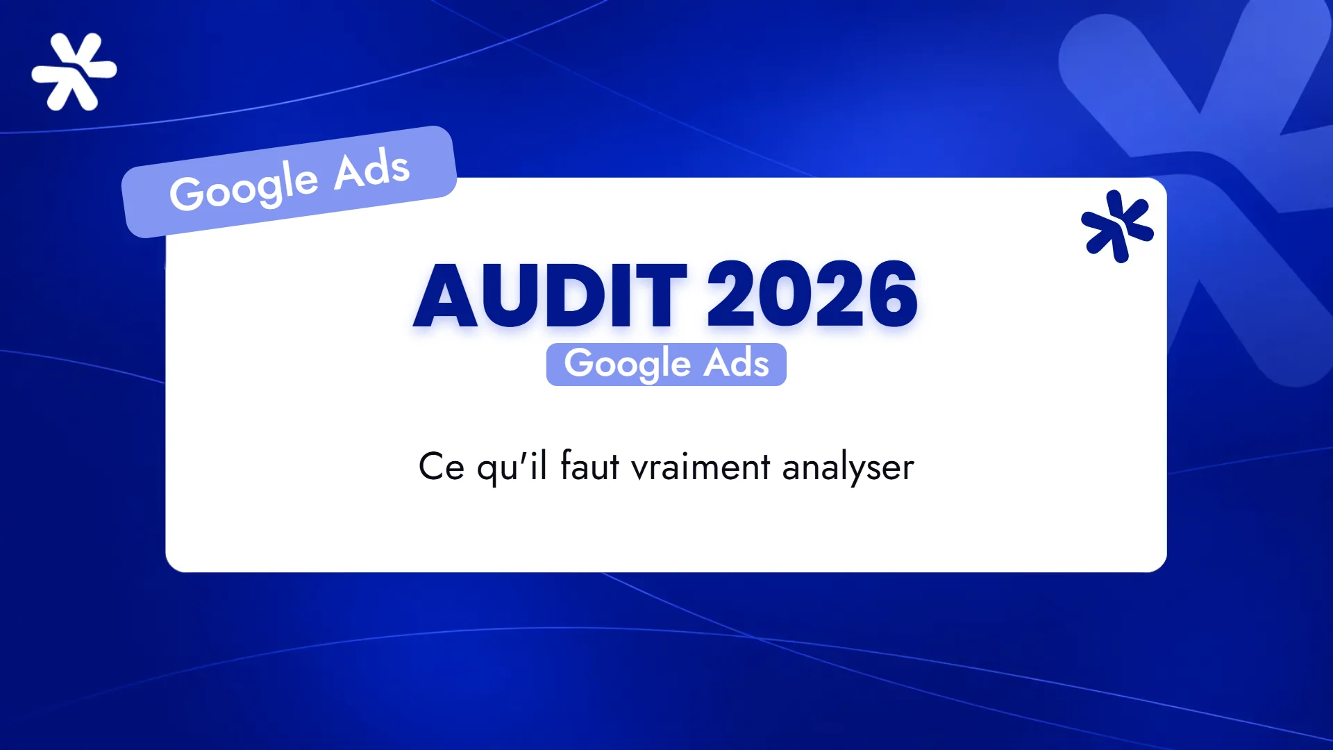 Audit 2026 – Google Ads