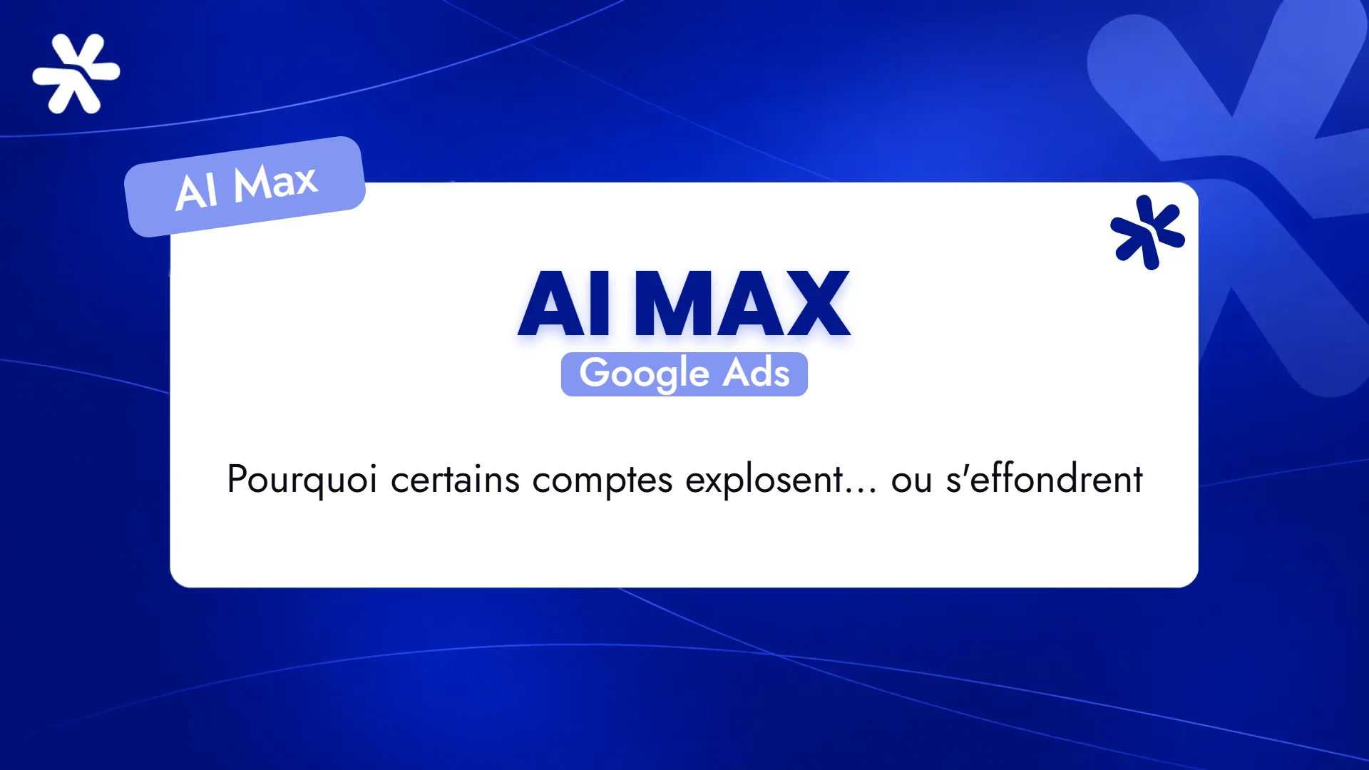 AI Max – Google Ads
