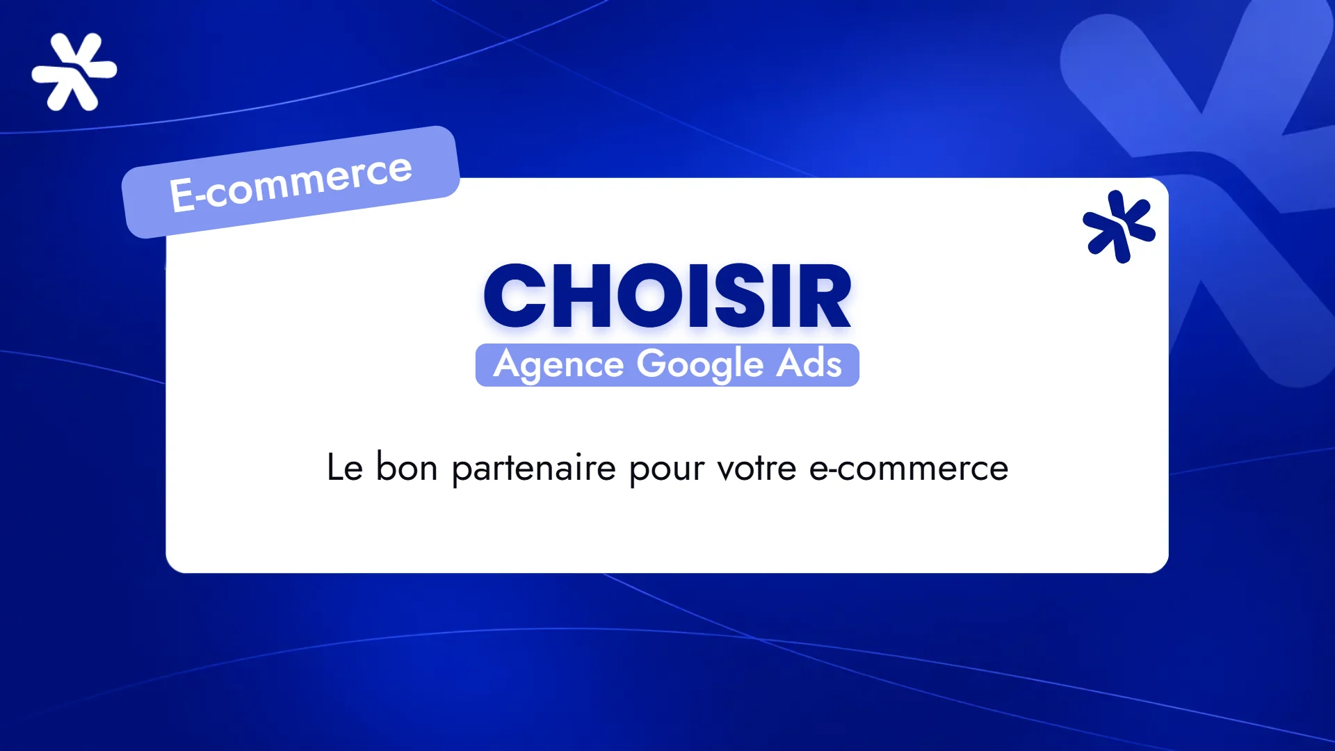 Choisir – Agence Google Ads