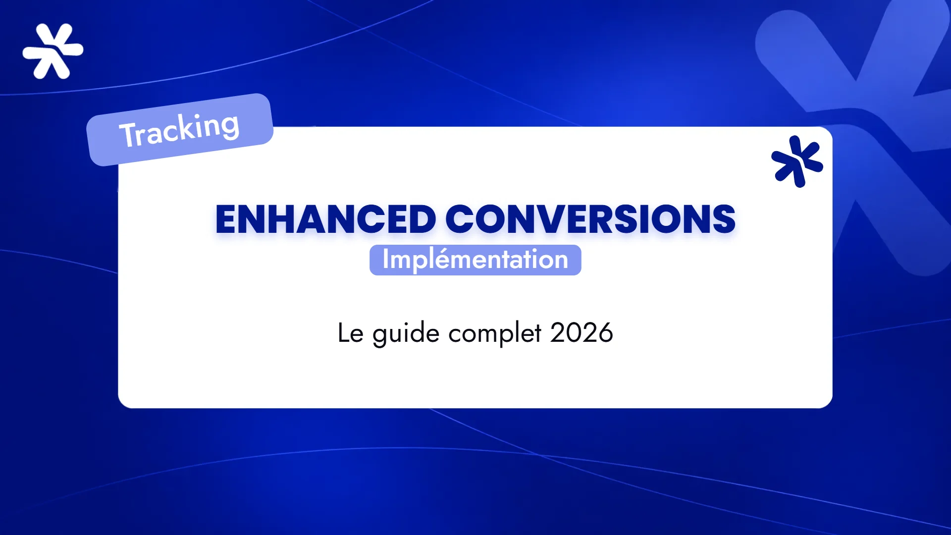 Enhanced Conversions – Implémentation