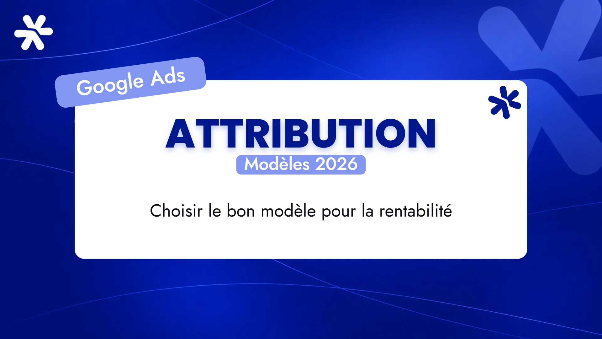 Attribution – Modèles 2026