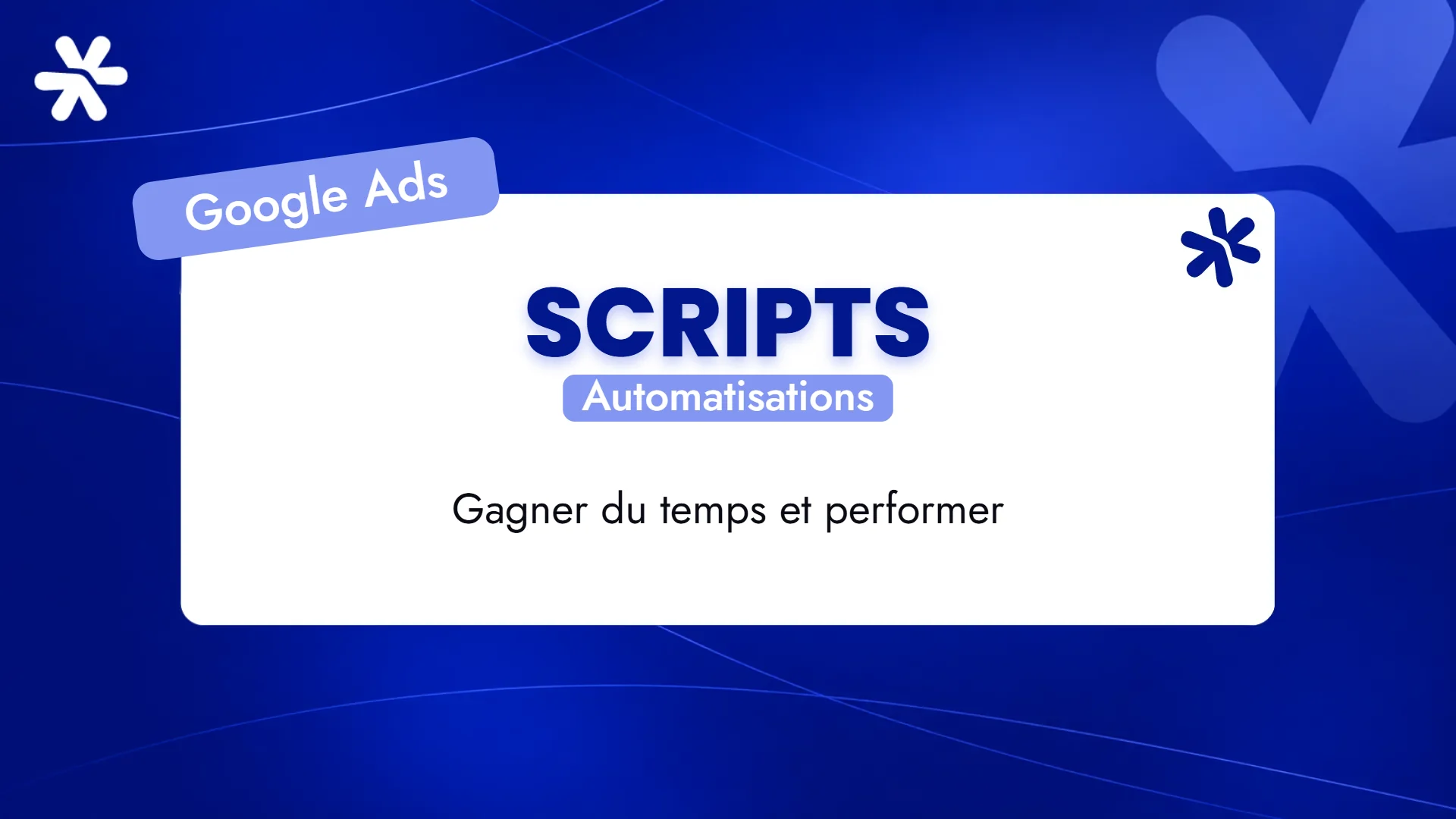 Scripts – Automatisations
