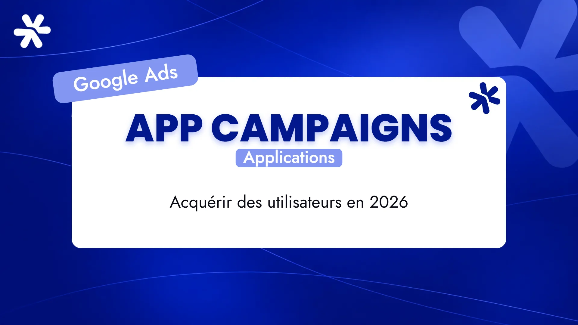 App Campaigns – Applications