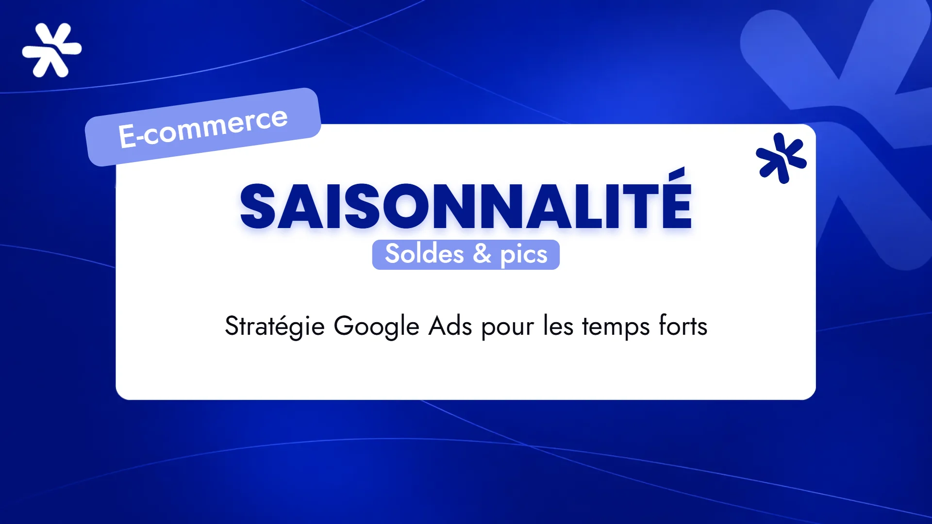 Saisonnalité – Soldes & pics