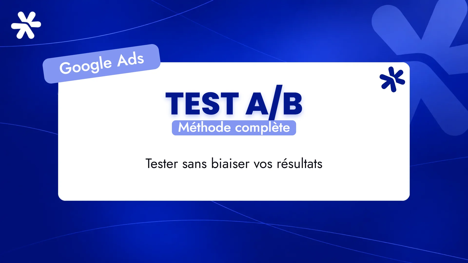 Test A/B – Méthode complète