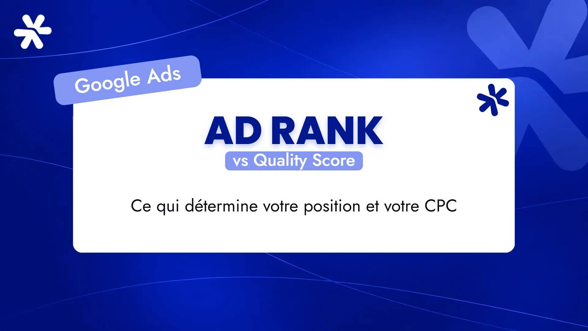 Ad Rank – vs Quality Score