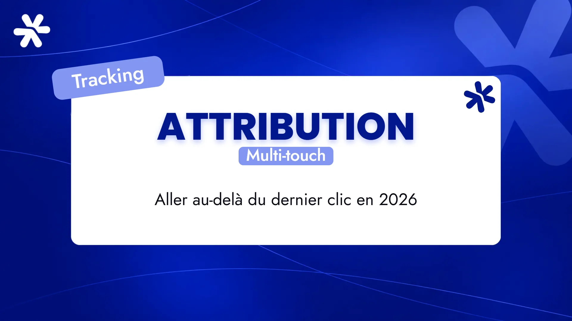 Attribution – Multi-touch