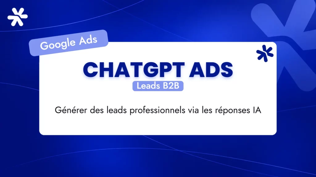 ChatGPT Ads – Leads B2B